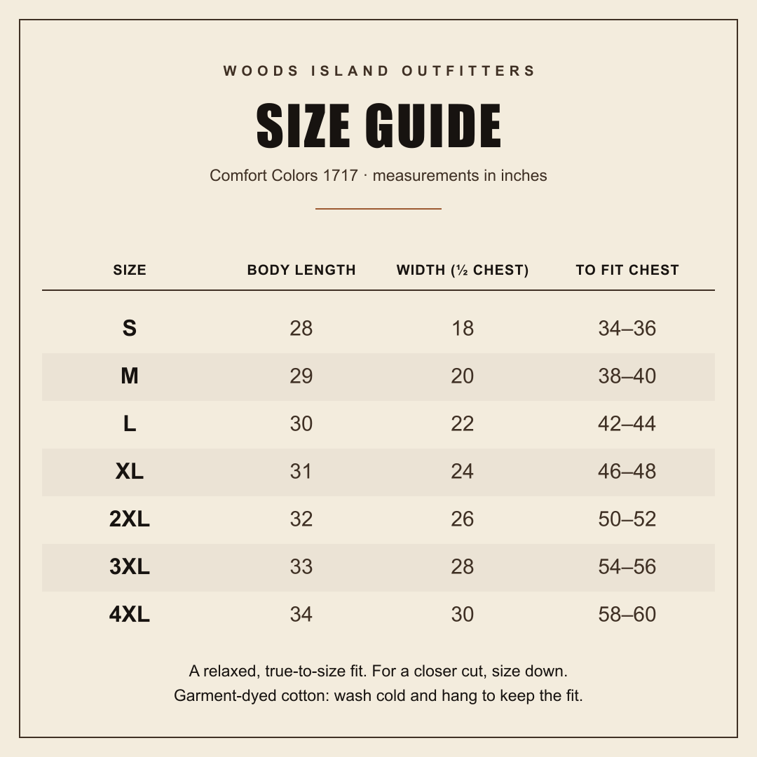 Woods Island Outfitters size guide for the Comfort Colors 1717